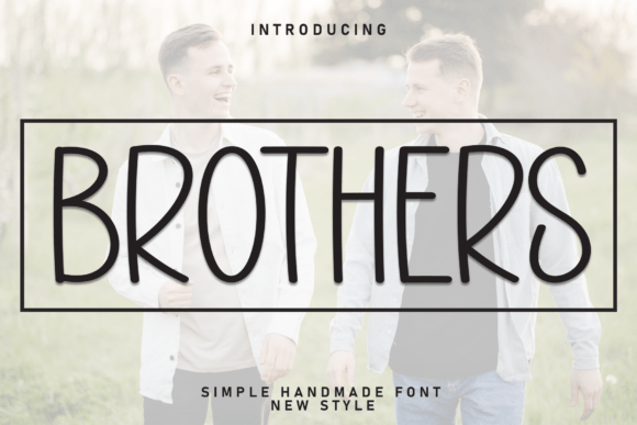 Brothers Font: A Handmade Display Typeface for Editorial Design