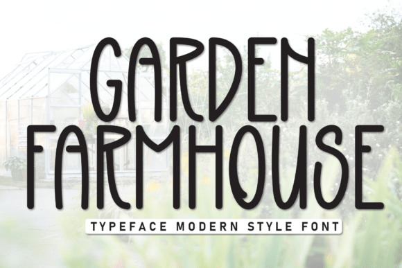 Garden Farmhouse: A Neat Casual Display Font for Playful Branding