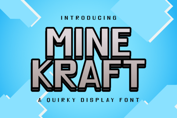 Minekraft: A Quirky Display Font for Playful Web Design