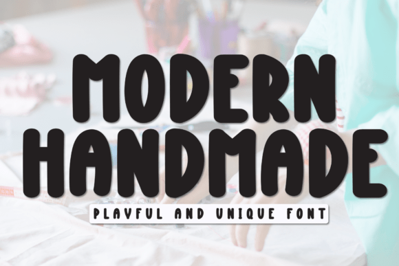 Modern Handmade Font: A Designer's Take on Cozy Display Typography