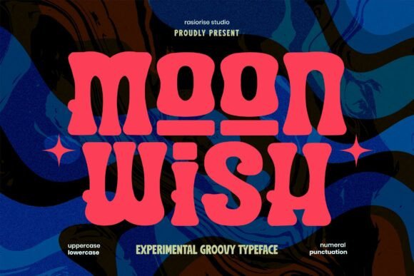 Moonwish Font Review for Groovy Campaign Visuals