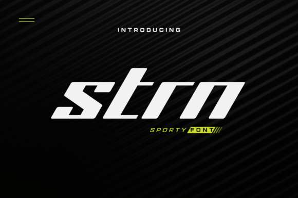 Strn: A High-Speed Font for Dynamic Design
