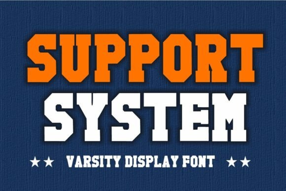 Support System Font for Web Design: Bold College Display Typography